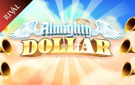 Almighty Dollar Slot Machine Online