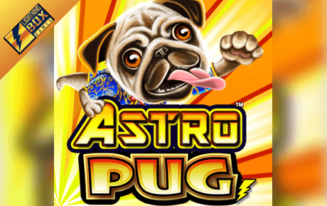 Astro Pug Slot Machine Online