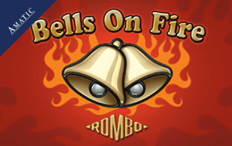 Bells on Fire Rombo Slot Machine Online