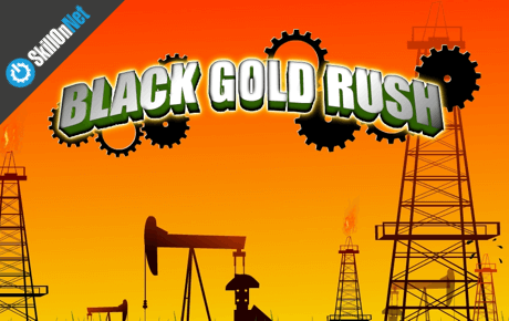 Black Gold Rush Slot Machine Online