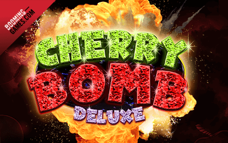 Cherry Bomb Deluxe Slot Machine Online