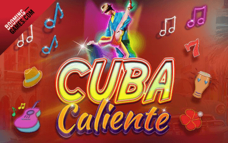 Cuba Caliente Slot Machine Online