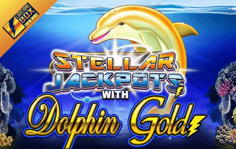 Dolphin Gold with Stellar Jackpots Slot Machine Online