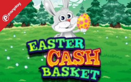Easter Cash Baskets Slot Machine Online