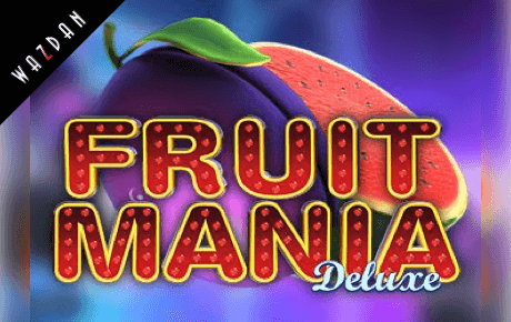 Fruit Mania Deluxe Slot Machine Online