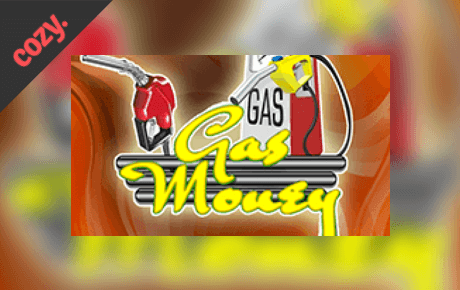 Gas Money Slot Machine Online