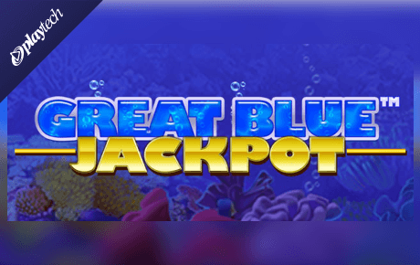 Great Blue Jackpot Slot Machine Online