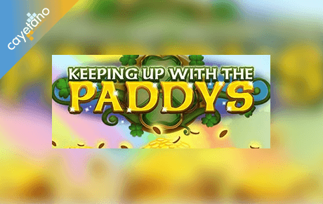 Keeping Up with the Paddys Slot Machine Online