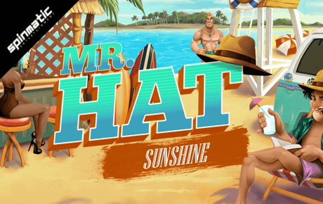 Mr.Hat: Sunshine Slot Machine Online