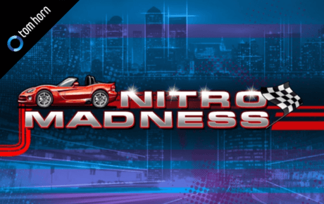 Nitro Madness Slot Machine Online