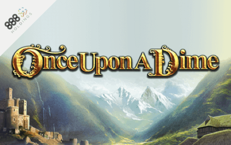 Once Upon a Dime Slot Machine Online