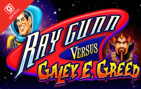Ray Gunn Versus Galey E Greed Slot Machine Online
