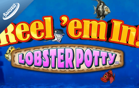 Reel em In Lobster Potty Slot Machine Online