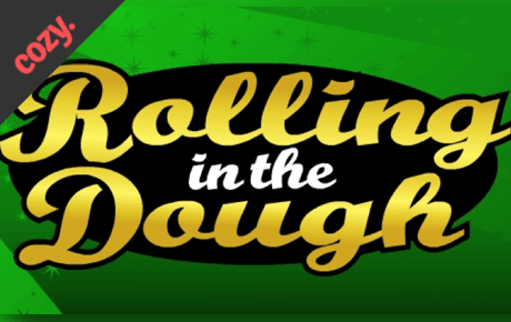 Rolling in the Dough Slot Machine Online