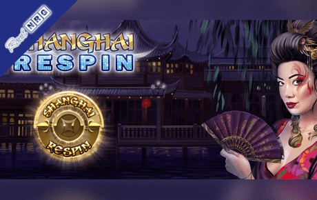 Shanghai Respin Slot Machine Online