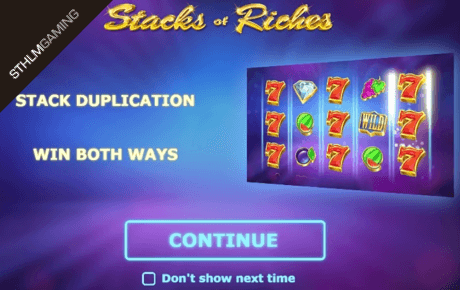 Stacks of Riches Slot Machine Online