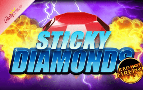 Sticky Diamonds Red Hot Firepot Slot Machine Online