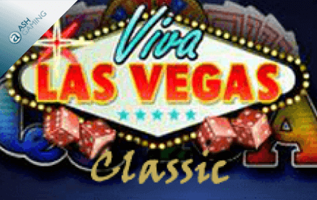Viva Las Vegas Classic Slot Machine Online