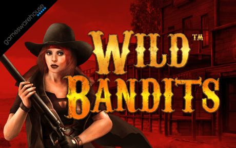 Wild Bandits Slot Machine Online